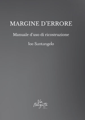 Margine d'errore - Manuale d'uso di ricostruzione